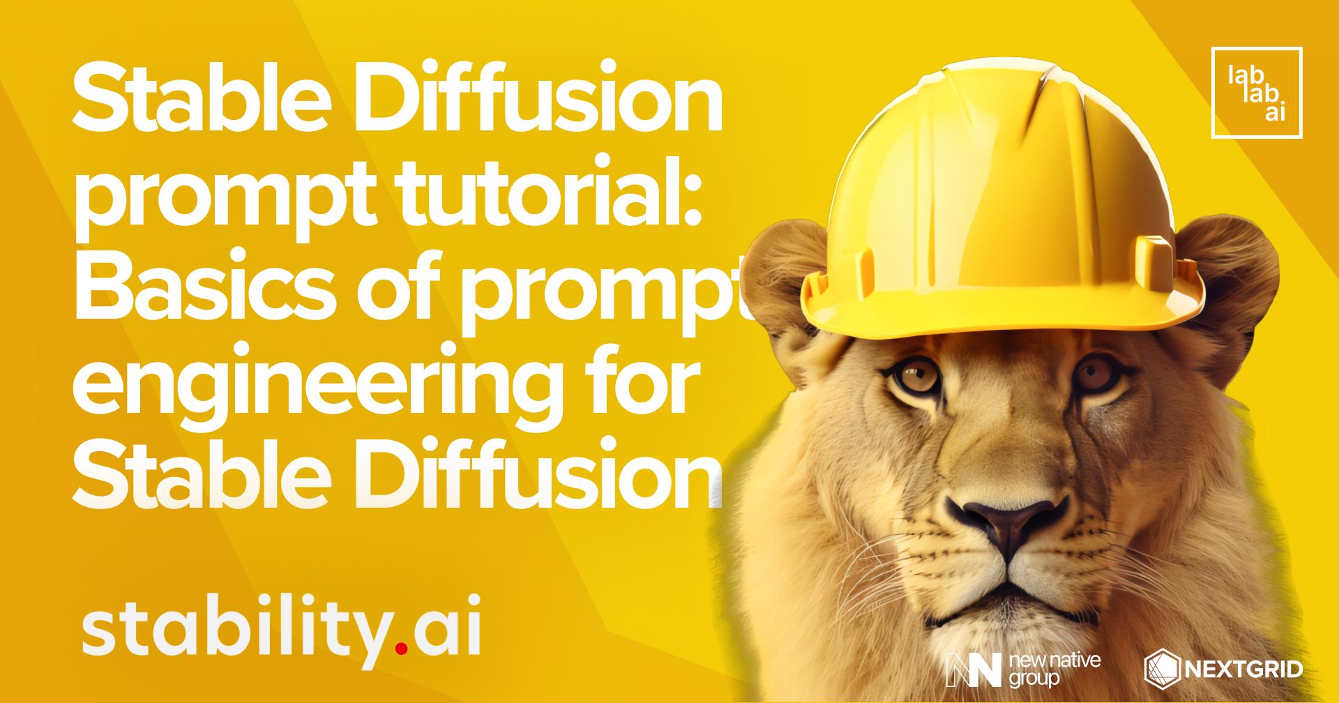 Stable Diffusion prompt tutorial: Basics of prompt engineering for Stable Diffusion